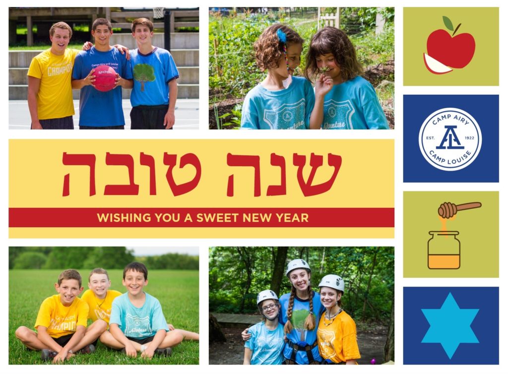 Shana Tova! Wishing you a sweet new year from your Camps Airy and Louise family.